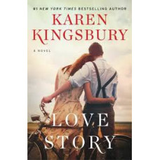 Love Story - Karen Kingsbury